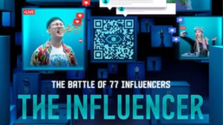 The Influencer Series eps 7 1080p