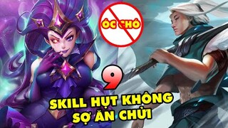 TOP 9 vị tướng sử dụng Skill Hụt cũng không lo bị chửi "óc chó" trong LMHT