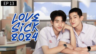 🇹🇭 L0V3 $!¢K • EP 13 - SUB INDO  Cr.Cansubber