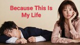 Because This Is My First Life (episode 1) Tagalog Dub