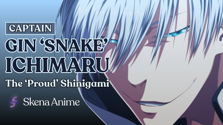 [Captain] Gin Ichimaru - The 'Proud' Shinigami | Skena Anime Indonesia
