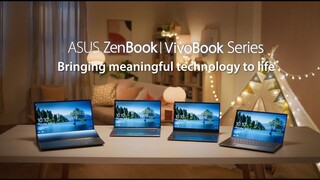 Bringing meaningful technologies to life featuring the ASUS ZenBook and VivoBook Series