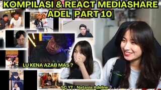 KOMPILASI & REACT MEDIASHARE ADELINE |PART 10| "MALAM SEMUANYA" #deankt #reaction #adeline #viral