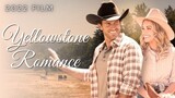 Yellowstone Romance - 2022