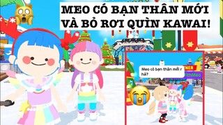 PLAY TOGETHER | MEO CÓ BẠN THÂN MỚI BỎ RƠI QUÌN KAWAI