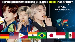 TOP Countries with Most Streamed BTS 'Butter' on Spotify