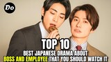 Top 10 Best Japanese Drama About Boss And Employee That You Should Watch It