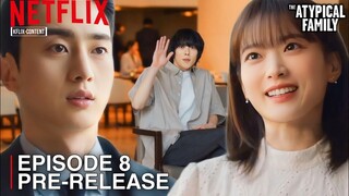 THE ATYPICAL FAMILY | EPISODE 8 PRE-RELEASE & SPOILER | Jang Ki Yong | Chun Woo Hee [INDO/ENG SUB]