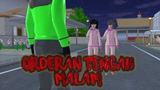 ORDERAN TENGAH MALAM || SAKURA SCHOOL SIMULATOR