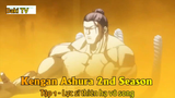 Kengan Ashura 2nd Season Tập 1 - Lực sĩ thiên hạ vô song