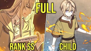 (FULL) He Was The Strongest Magician But Was Betrayed And Reincarnated As A Weak Child -Manhwa Recap