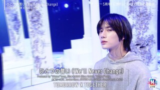 TOMORROW X TOGETHER - We’ll Never Change [2024.07.12]