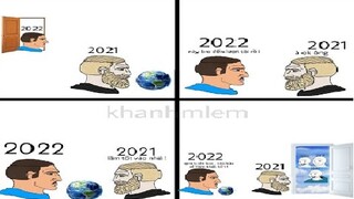 Ảnh chế MEME hài hước#42|| tạm biệt 2021