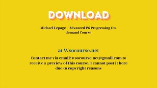 (WSOCOURSE.NET) Michael Lepage – Advanced P6 Progressing On-demand Course