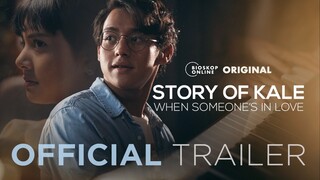 Official Trailer - Story Of Kale | 23 Oktober 2020 di Bioskop Online (www.bioskoponline.com)