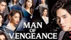 MAN OF VENGEANCE EP 8