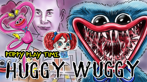 Poppy Playtime : Chapter1!! l HUGGY WUGGY!! lประวัติ ฮักกี้ ว็อกกี้!! lเรื่องราวของตุ๊กตาต่างๆในเกม