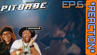 Pit Babe The Series | EP.6 Reaction  🏎️🏁👬🏻