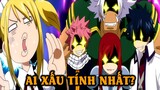 Truổng Cời, Phá Hoại, Bạo Lực Và Những Thói Hư Tật Xấu Khó Đỡ Của Các Thành Viên Fairy Tail