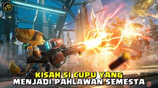 KETIKA USAHA TIDAK MENGKHIANATI HASIL || Alur Cerita FIlm RATCHET & CLANK (2016)