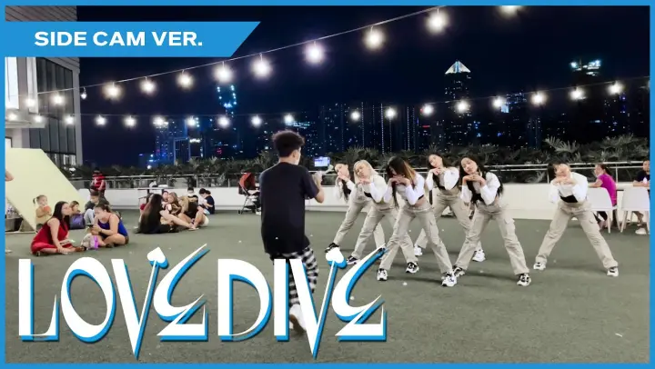 [KPOP IN PUBLIC: SIDE CAM] IVE (아이브) "LOVE DIVE" Dance Cover by ALPHA PH
