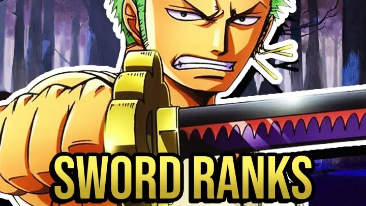 Sword Ranks EXPLAINED In 3 Minutes - One Piece 988