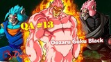 [QA#13]. Oozaru Goku Black, Nếu Jiren cứu Toppo và Dyspo?