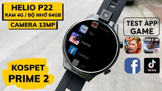 SmartWatch Flagship Killer : Kospet Prime 2 | Lắp Sim 4G - Camera Sony | Cấu Hình Cực Khủng