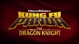 KUNG FU PANDA:THE DRAGON KNIGHT SEASON 2 SUB INDO EP.01
