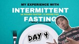 INTERMITTENT FASTING | DAY 4 | MONDAY