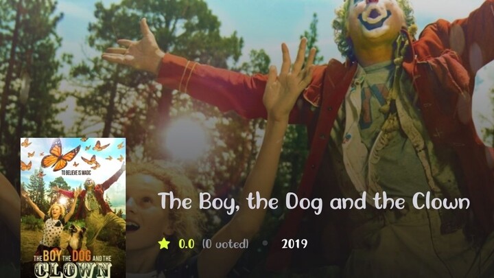 THE-,BOY-DOG-and-CLOWN _ 2019