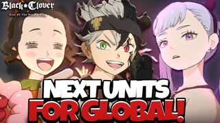 THESE ARE THE *NEXT UNITS* COMING TO GLOBAL! INSANE NEWS FOR F2P PLAYERS?! - Black Clover Mobile