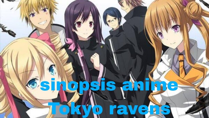 review anime Tokyo ravens full genre's action, supranatural,romance,