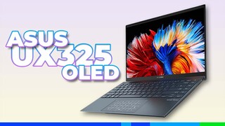 Đánh Giá Zenbook UX325 Oled: 25Tr đã có màn hình OLED??