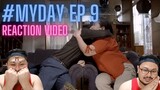 My Day The Series Episode 9 Reaction Video #MyDayTheSeriesEp9