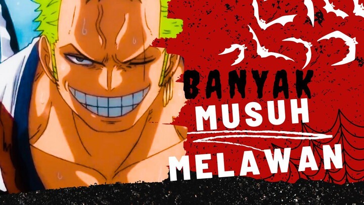 [AMV] ONE PIECE - BANYAK MUSUH MELAWAN