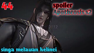 Spoiler Apotheosis S2 Part 44 : Singa Melawan Kelinci?