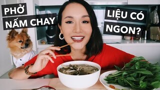 Ăn phở nấm chay cùng mình và Hoàng!