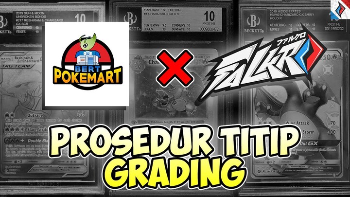 CARA NITIP GRADING KARTU KALIAN KE PSA CGC BGS VIA FALKRO x BERT POKEMART ! Project Pokemart - 3