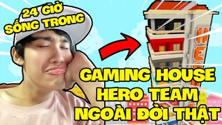 KEYD THỬ THÁCH 24 GIỜ SỐNG TẠI GAMING HOUSE VỚI HERO TEAM NGOÀI ĐỜI THẬT