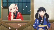 Lycoris Recoil: Friends are thieves of time.(Short Movie) - ไลโคริส รีคอยล์ ตอนที่ 2 ซับไทย