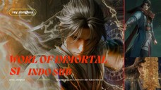 World of Immortal Episode 19 Sub Indo HD 1080p