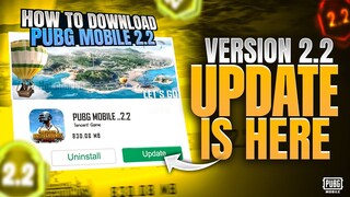 How To Download Pubg Mobile 2.2 Version | 2.2 Update Tricks | Not Charlie