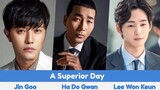 "A Superior Day" Upcoming K-Drama 2022 | Jin Goo , Ha Do-Kwon, Lee Won-Geun