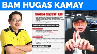 BAM AQUINO hugas kamay sa MAHARLIKA INVESTMENT FUND 'Galawang Dilaw, baka gamitin sa eleksyon'