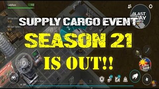 SEASON 21 | HOW TO DO "SUPPLY CARGO EVENT" | WHICH  TEAM DO YOU BELONG - Last Day On Earth: Survival