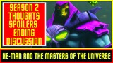 He-Man and the Master of the Universe Spoilers Ending Explained Season 2 Discussion -Netflix Futures