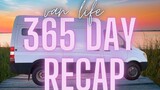 365 Days of Van Life: Recap of Where We Have Visited