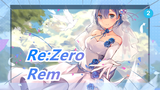 [Re:Zero/Emotional] Rem: Go on Living... I Like You Most..._2
