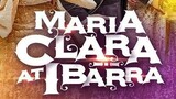 Maria Clara at Ibarra Episode 24